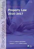 Blackstone's Statutes on Property Law, 2016-2017