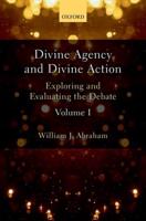 Divine Agency and Divine Action
