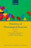 Primitives of Phonological Structure