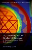 A.J. Appasamy and His Reading of Ramanuja