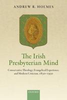 The Irish Presbyterian Mind