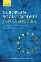 European Social Models from Crisis to Crisis