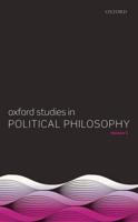 Oxford Studies in Political Philosophy. Volume 3