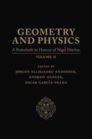 Geometry and Physics. Volume 2 A Festschrift in Honour of Nigel Hitchin
