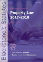Blackstone's Statutes on Property Law, 2017-2018