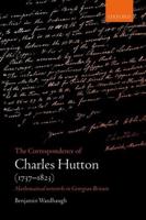 The Correspondence of Charles Hutton (1737-1823)