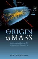 The Origin of Mass