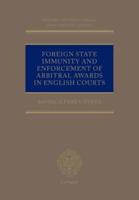 Foreign State Immunity and Enforcement of Arbitral Awards in English Courts