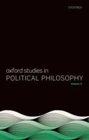 Oxford Studies in Political Philosophy. Volume 4
