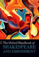 The Oxford Handbook of Shakespeare and Embodiment : Gender, Sexuality, and Race