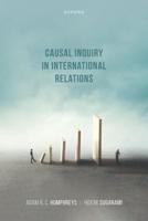 Causal Inquiry in International Relations