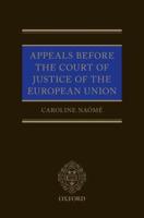 Appeals Before the Court of Justice of the European Union