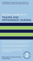 Oxford Handbook of Trauma and Orthopaedic Nursing