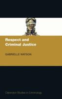 Respect and Criminal Justice