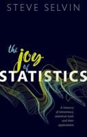 Joy of Statistics: A Treasury of Elementary Statistical Tools and Their Applications