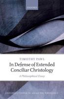 In Defense of Extended Conciliar Christology