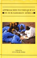Approaches to the Qur'an in Sub-Saharan Africa