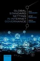 Global Standard-Setting in Internet Governance