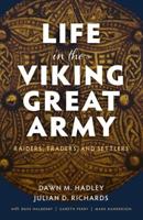 Life in the Viking Great Army