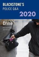 Blackstone's Police Q&A 2020. Volume 1 Crime 2020