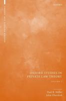 Oxford Studies in Private Law Theory. Volume I