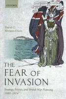 The Fear of Invasion