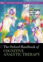 The Oxford Handbook of Cognitive Analytic Therapy