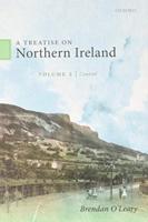 A Treatise on Northern Ireland. Volume 2 Control, the Second Protestant Ascendancy and the Irish State