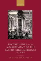 Eratosthenes and the Measurement of the Earth's Circumference (C.230 BC)