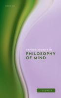 Oxford Studies in Philosophy of Mind. Volume 3