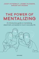 The Power of Mentalizing