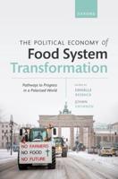 The Political Economy of Food System Transformation