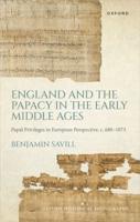 England and the Papacy in the Early Middle Ages