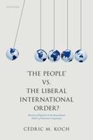 'The People' Vs. The Liberal International Order?