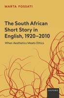 The South African Short Story in English, 1920-2010
