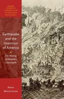 Earthquake and the Invention of America