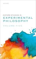 Oxford Studies in Experimental Philosophy