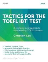 Tactics for the TOEFL iBT Test Pack