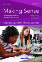 Making Sense : Engineering and the Physical Sciences