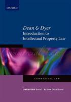 Dean & Dyer Introduction to Intellectual Property Law