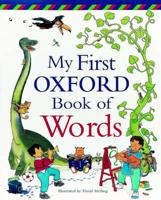 My First Oxford Book of Words