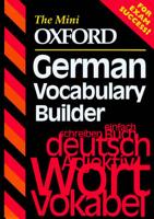 The Mini Oxford German Vocabulary Builder