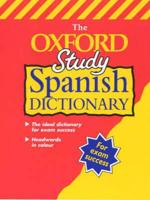 The Oxford Study Spanish Dictionary