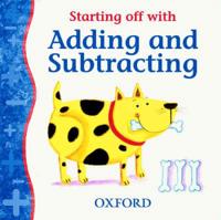 Starting Off With Adding and Subtracting
