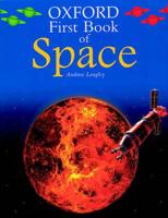 Oxford First Book of Space
