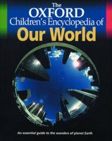 The Oxford Children's Encyclopedia of Our World