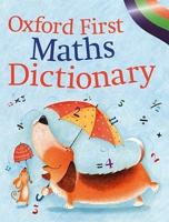 Oxford First Maths Dictionary