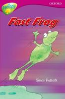 Fast Frog