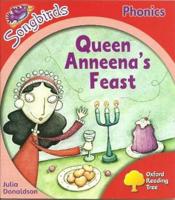 Oxford Reading Tree: Stage 4: Songbirds: Queen Anneena's Feast