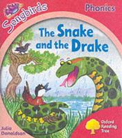 The Snake and the Drake
